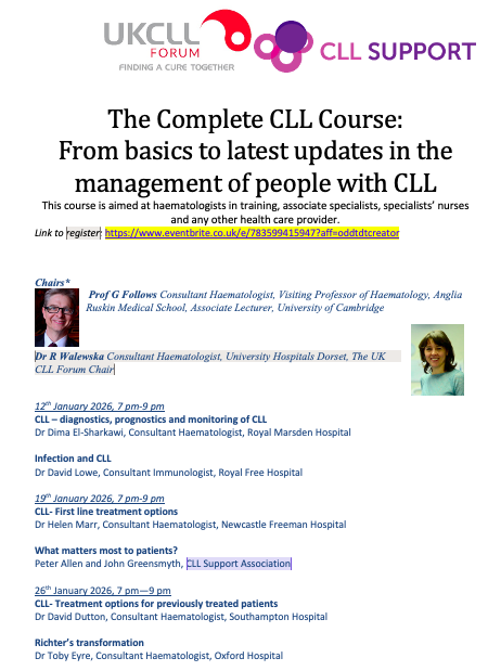 UkCllforum's tweet photo. Produly announcing 2026 Complete CLL Course:

From basics to latest updates in the management of people with CLL

In collaboration with @CLLSupport, featuring :
Infection and CLL
What matters most to patients
Richter´s

Registration link-program 👇
https://t.co/sEV2NAlSmA

#CLL https://t.co/dXuy5PSklx