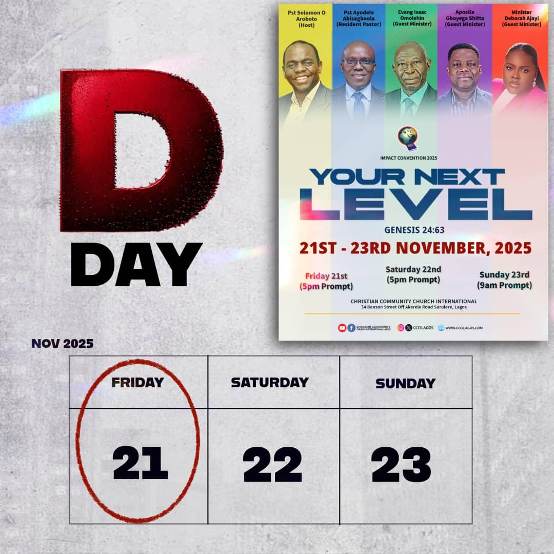 CCCILagos's tweet image. Good morning fam, 

It&apos;s D-DAY🥳🥳🥳🎉🎉🎉💃💃💃🕺🕺🕺🎉🎉🎉🎉

2025 Impact Convention starts this evening at 5pm.

Your Next Level Convention 🚀 starts today! The days of &apos;Movement&apos; are officially here.

Are you ready or READY?

Let&apos;s go!

#yournextlevel #CCCILagos
