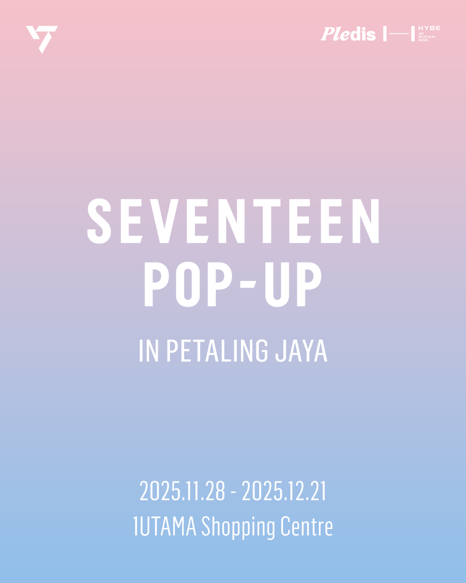 theseoulrem's tweet image. SEVENTEEN POP-UP in PETALING JAYA

CARATs in Petaling Jaya, get ready! 💎
The SEVENTEEN GLOBAL POP-UP is arriving in your city soon! 🎶

📅2025.11.28(FRI) - 2025.12.21(SUN)
📍1 UTAMA Shopping Centre

#세븐틴 #SEVENTEEN 
#SEVENTEEN #SEVENTEEN_GLOBAL_POP_UP