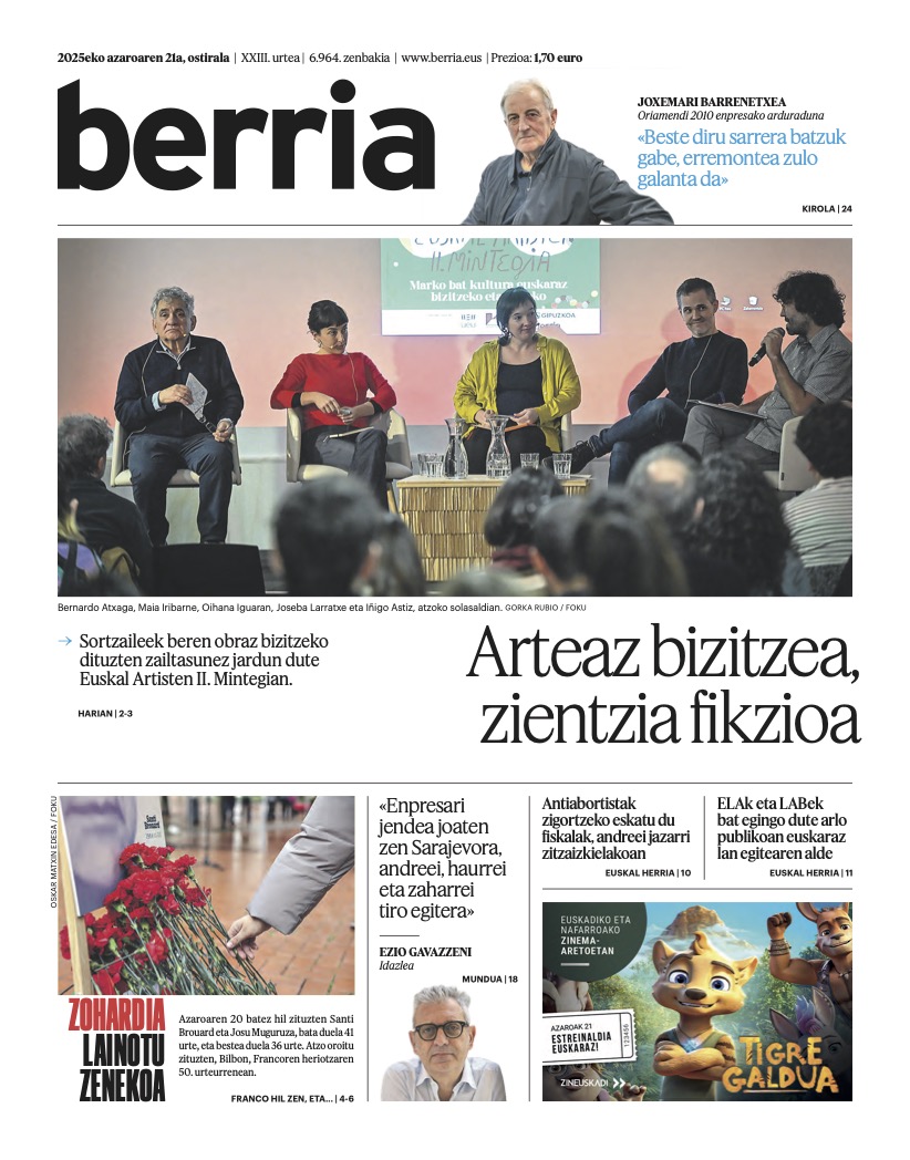 berria's tweet image. Azaroaren 21ko #lehena Arteaz bizitzea zientzia fikzioa da hainbat artistarentzat | 41 urte Santi Brouard eta Josu Muguruza hil zituztela. #BERRIAlagun​ok eskura duzue egunkaria PDFan:
berria.eus/hemeroteka-ber…