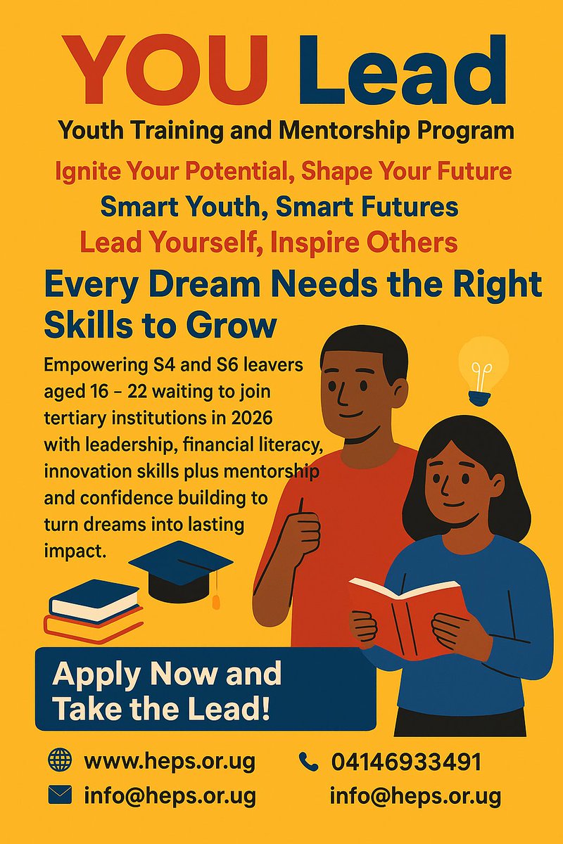 <a href="/hepsuganda/">HEPS-Uganda</a>  presents: #You_LeadProgram
Who is it for? 
S.6 Leavers: Dec 2025 – June 2026  
S.4 Leavers: Dec 2025 – Feb 2026
Give your teen (Age: 16–22) a powerful head start this vacation in:
 Personal development
 Leadership skills
 Financial literacy 
 Mentorship from real