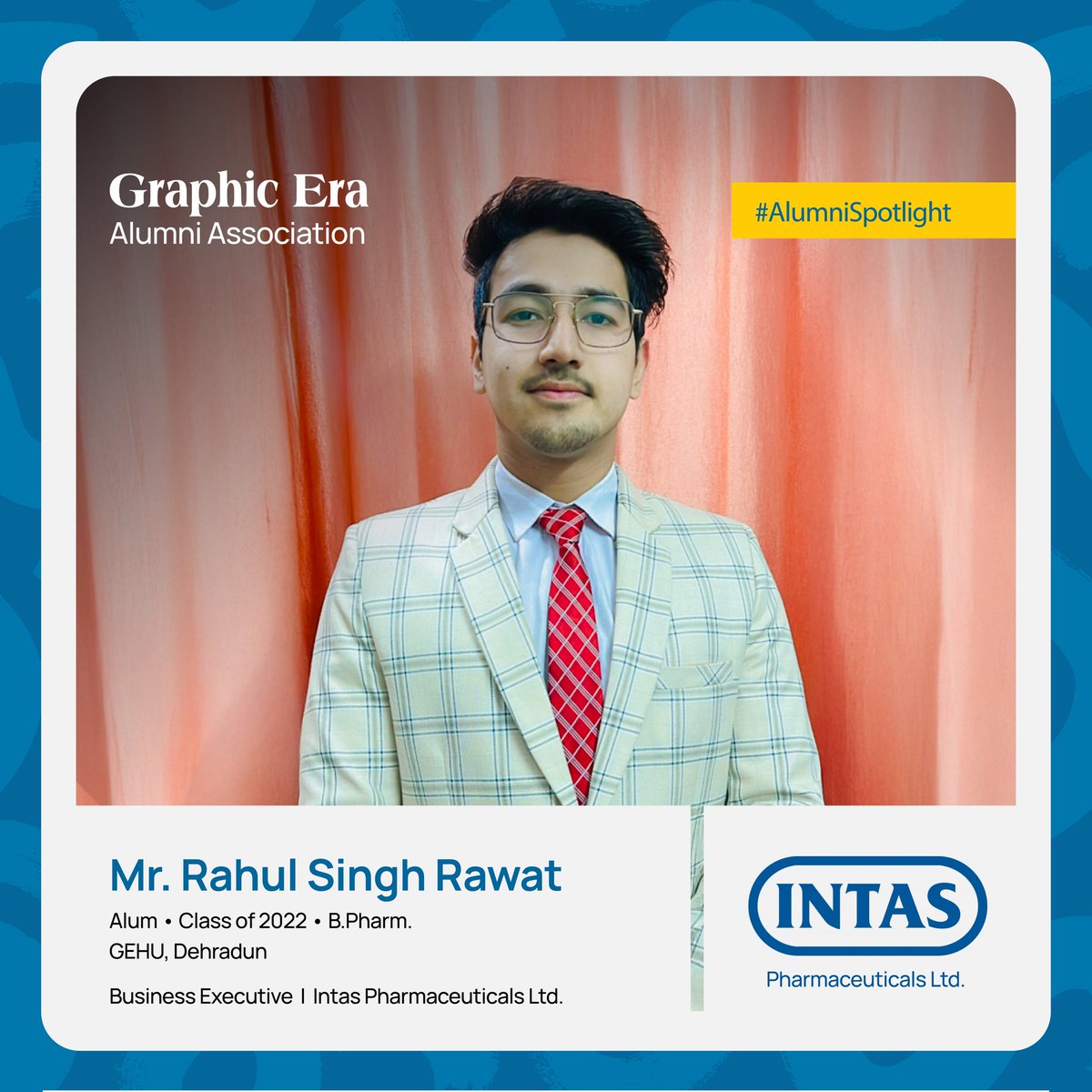gehudehradun's tweet image. Introducing Mr. Rahul Singh Rawat, B.Pharm graduate from the Class of 2022, GEHU Dehradun — now excelling as a Business Executive at Intas Pharmaceuticals Ltd.✨

#GraphicEraAlumni #AlumniSpotlight #GEHU