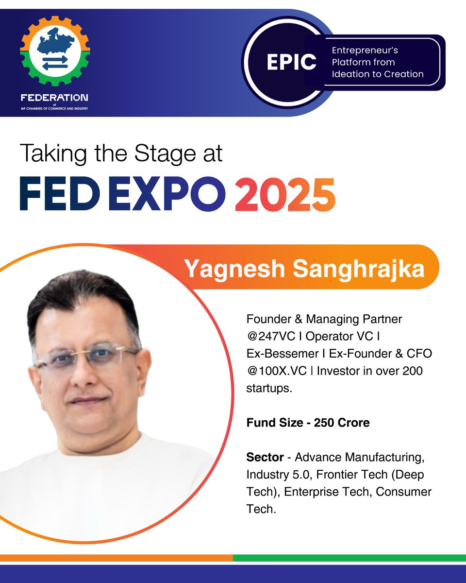 Yagnesh Sanghrajka, Founder &amp; Managing Partner, 247VC takes the stage at FED EXPO 2025 to share insights that matter.
Don’t miss the sessions happening live at GIA Bhopal, 21–23 Nov
#FMPCC #EPIC #FEDExpo2025 #Business #Trade #Manufacturing #MSMEs #GlobalBusiness #EnergySector