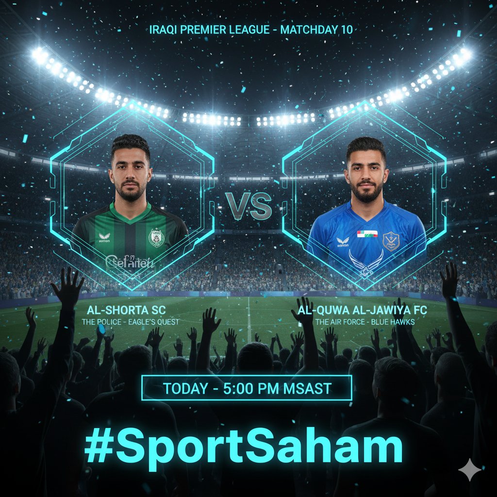 #سبحان_الله | #الحمد_لله | #الله_أكبر
🇮🇶 كلاسيكو العراق يشتعل اليوم! 🇮🇶
اليوم الجمعة موعدنا مع قمة لا تقبل القسمة على اثنين في الدوري العراقي الممتاز: الشرطة يواجه القوة الجوية في صراع على النقاط والصدارة! 💥
#صحم_سبورت #الدوري_العراقي #الشرطة_القوة_الجوية #كلاسيكو_العراق