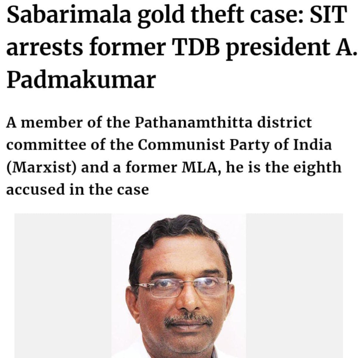 AnoopKaippalli's tweet image. SIT has arrested ex-TDB President A. Padmakumar - former MLA and senior CPI(M) leader from Pathanamthitta - in the Sabarimala gold-theft case.

For years, the Communist ecosystem looted the temple, mocked devotees, and acted as if they were untouchable.

Now the cards are finally…