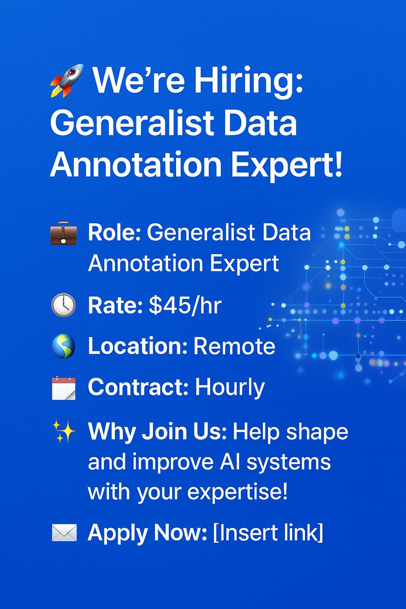 Kwakwakatlego's tweet image. 📝✨ Now Hiring: Generalist Data Annotation Expert
🌍 Remote | 💰 $45/hr | ⏳ Hourly Contract

🚀 Apply: work.mercor.com/jobs/list_AAAB…
#Hiring #DataAnnotation #RemoteJobs #AITraining #WorkFromHome #TechJobs #Annotators #FreelanceJobs #JobAlert #OnlineWork
