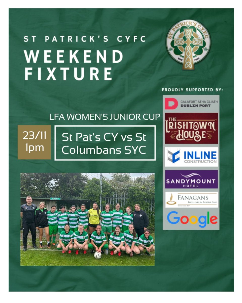 pats_cyfc's tweet photo. Match 5 this weekend see's our ladies host St Columbans SYC in the LFA junior cup.

This will be the girls final competative match of a challenging 2025, a year of transition and change as we look forward to a reset in 2026

Best of luck to Rachel, John &amp; Emma 💚

@DublinPortCo https://t.co/MalODPTvWZ