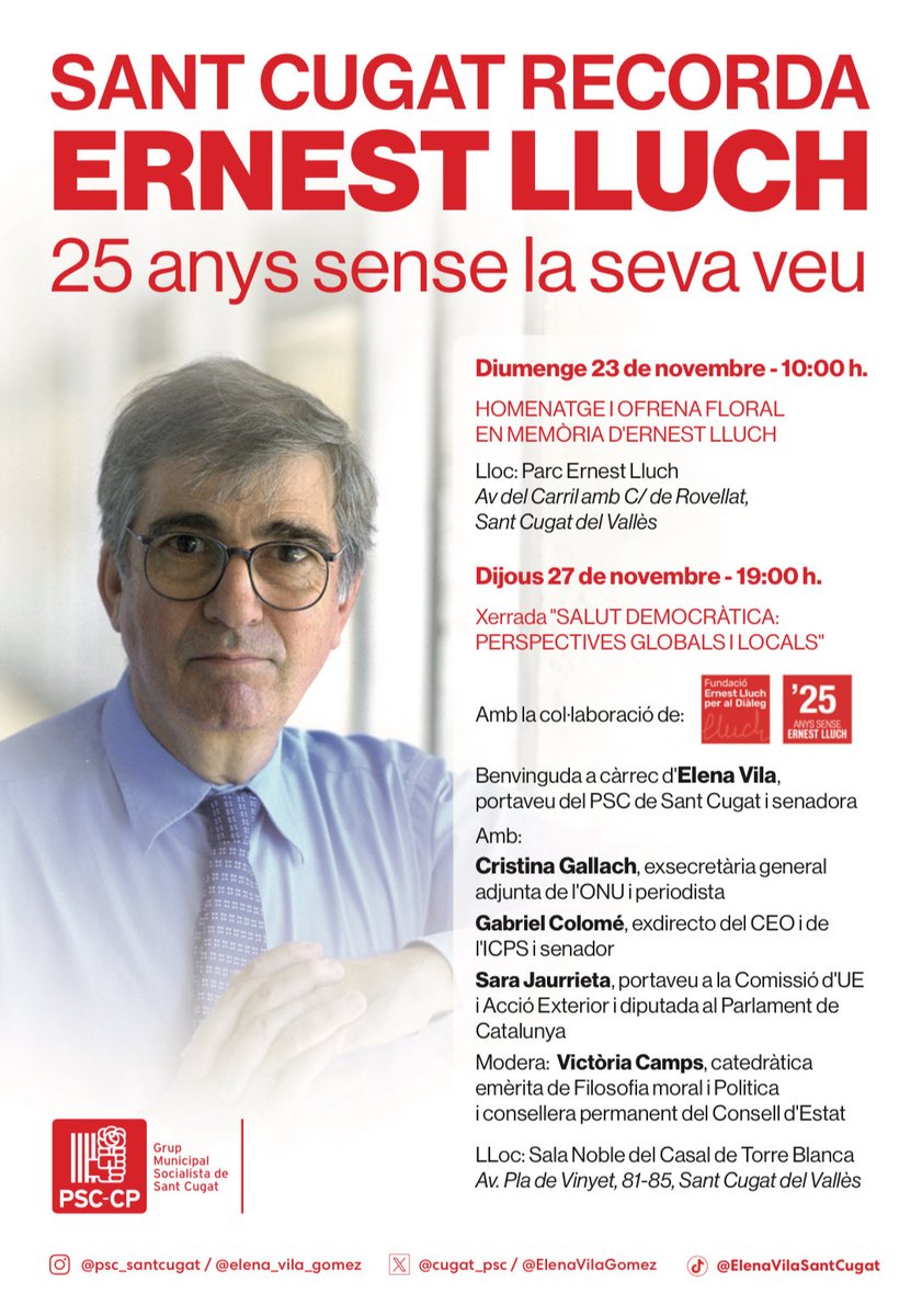 25 anys sense l'Ernest Lluch, sense la veu d'un home dialogant.

Des de #SantCugat, volem recordar-lo i reivindicar el seu llegat. Acompanya'ns aquest diumenge al Parc Ernest Lluch👇
