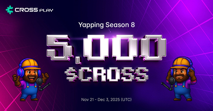 📢YAPPING SEASON 8 IS NOW LIVE!

This season is all about real engagement. Starting Season 8, meaningful YAPs will earn higher points. Let’s level up the quality!

📌This season – You MUST YAP about:
•Main Theme: CROSS WAVE (High Points)
- Verify &amp; show that you registered as a