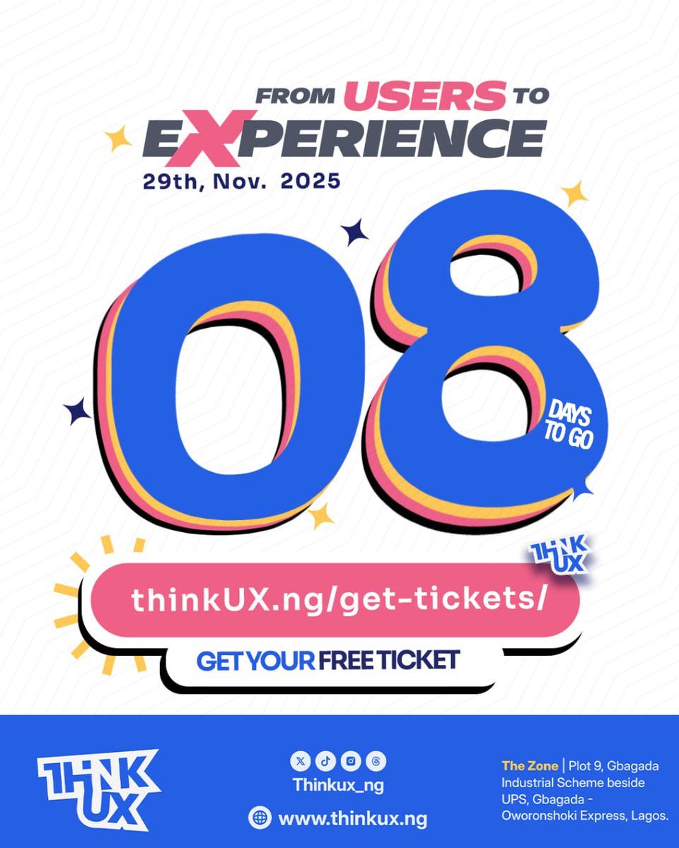 thinkUX_ng's tweet image. 8 DAYS TO #ThinkUX 💃🏼 

Every day is one step closer to the biggest design + tech event of the year. 🔥 🔥 🔥 

Theme: From Users to Experience 
Date: 29th November
Venue: The Zone, Gbagada, Lagos

Lock in your ticket before it’s too late → thinkux.ng/get-tickets