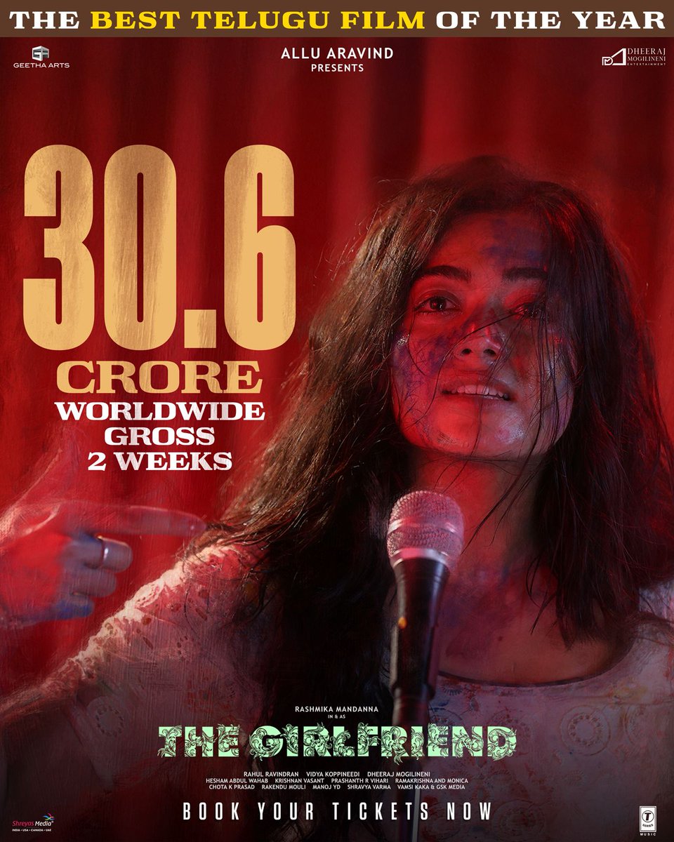 shreyasgroup's tweet image. #TheGirlFriend collects a gross of 30.6 CRORES WORLDWIDE and enters into its 3rd successful week ❤‍

Book your tickets for THE BEST TELUGU FILM OF THE YEAR now! 🎟️ linktr.ee/TheGirlFriendT…

 @iamRashmika @Dheekshiths @23_rahulr @HeshamAWMusic @GeethaArts #AlluAravind…