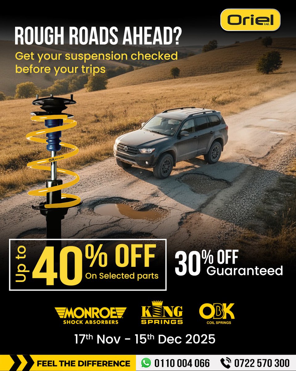 orielkenya's tweet image. 𝘙𝘰𝘶𝘨𝘩 𝘳𝘰𝘢𝘥𝘴? 𝘠𝘰𝘶𝘳 𝘳𝘪𝘥𝘦 𝘥𝘰𝘦𝘴𝘯’𝘵 𝘩𝘢𝘷𝘦 𝘵𝘰 𝘣𝘦.
Get up to 40% OFF selected parts + 30% OFF guaranteed on shocks &amp;amp; springs at all Oriel branches.
Valid 17 Nov–15 Dec 2025.
Call/WhatsApp 0110 004 066 | 0722 570 300
#OrielLtd #FeelTheDifference