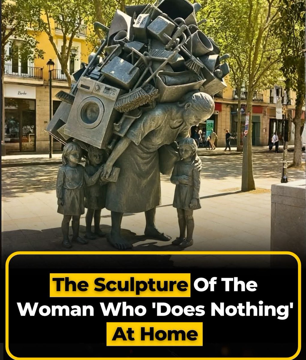 This sculpture represents all the women whose work is invisible, unrecognized, and often dismissed as "doing nothing." It honors the mothers, wives, daughters, and caregivers who carry the weight of homes on their shoulders - .

This artwork stands as a powerful reminder: