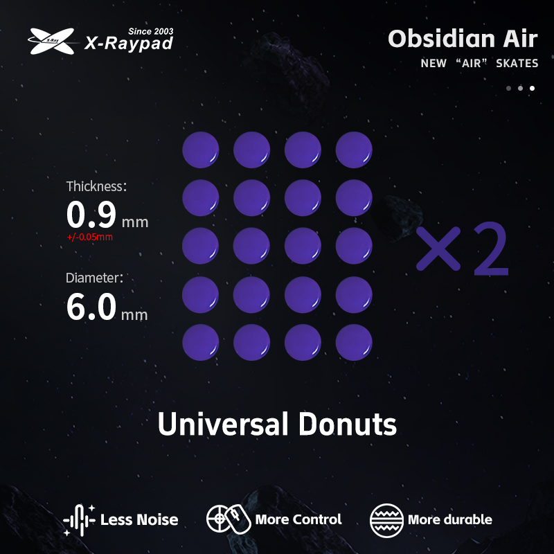 XraypadOfficial's tweet image. Universal Dots with diameter 6.0mm, include Jade, Obsidian, Jade Air, Obsidian Air mouse skates. Smaller, adaptable to more mice!

shop.x-raypad.com/product-catego…