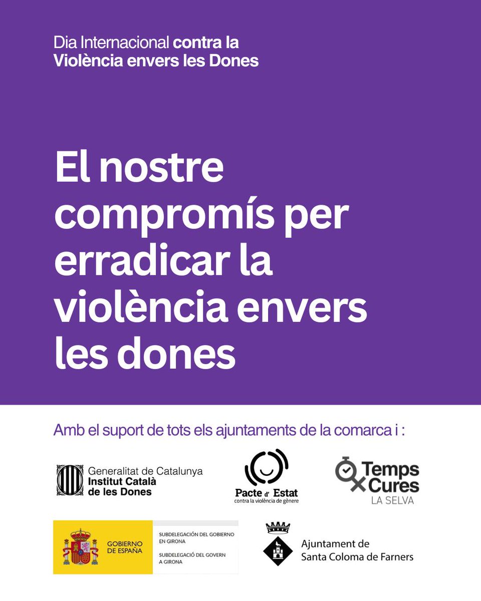 25N| Dia Internacional contra la Violència envers les Dones. Treballem plegades per una societat lliure de violències. 
📍On: Sala Lluís Caparrós, Santa Coloma de Farners
🗓️ Quan: Divendres, 25 de novembre de 2025, a les 10:00 h.
📢 Vine i participa! El teu compromís és essencial