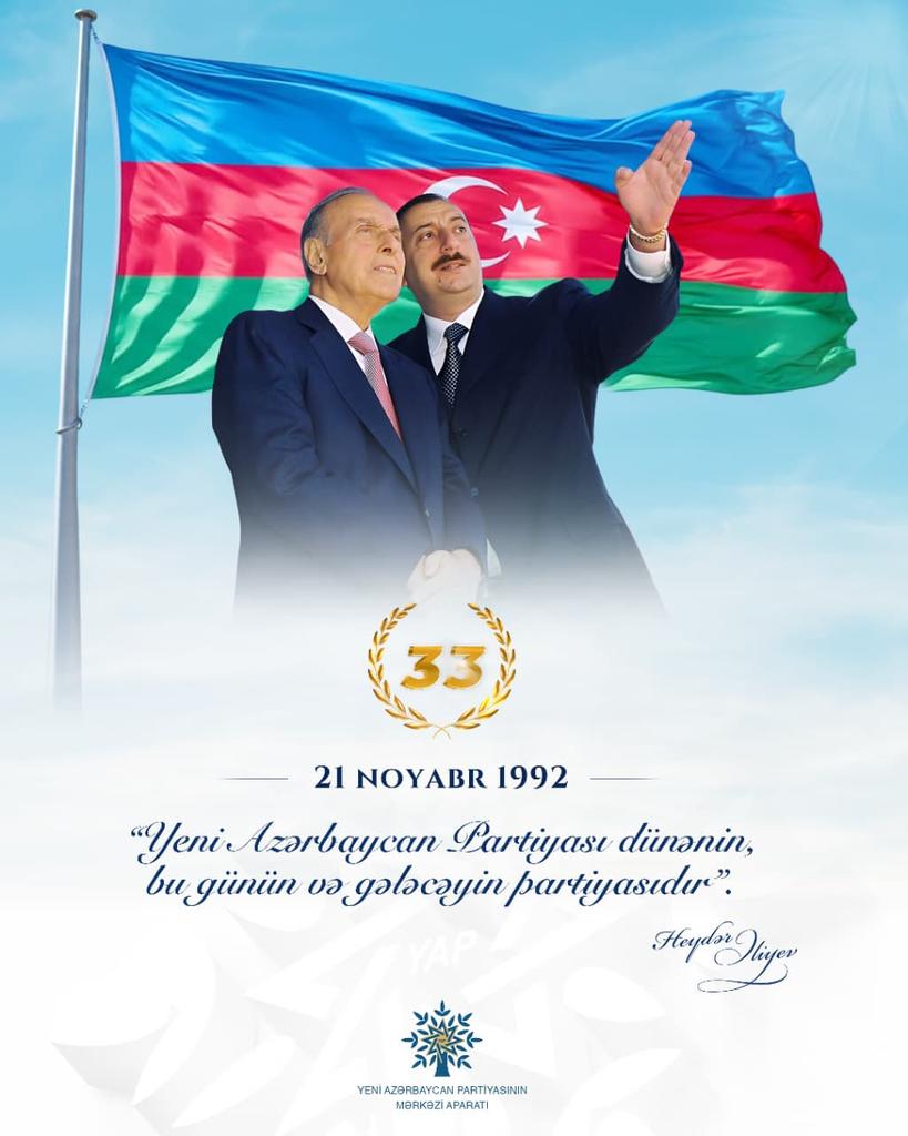 #YeniAzərbaycanPartiyası #21Noyabr