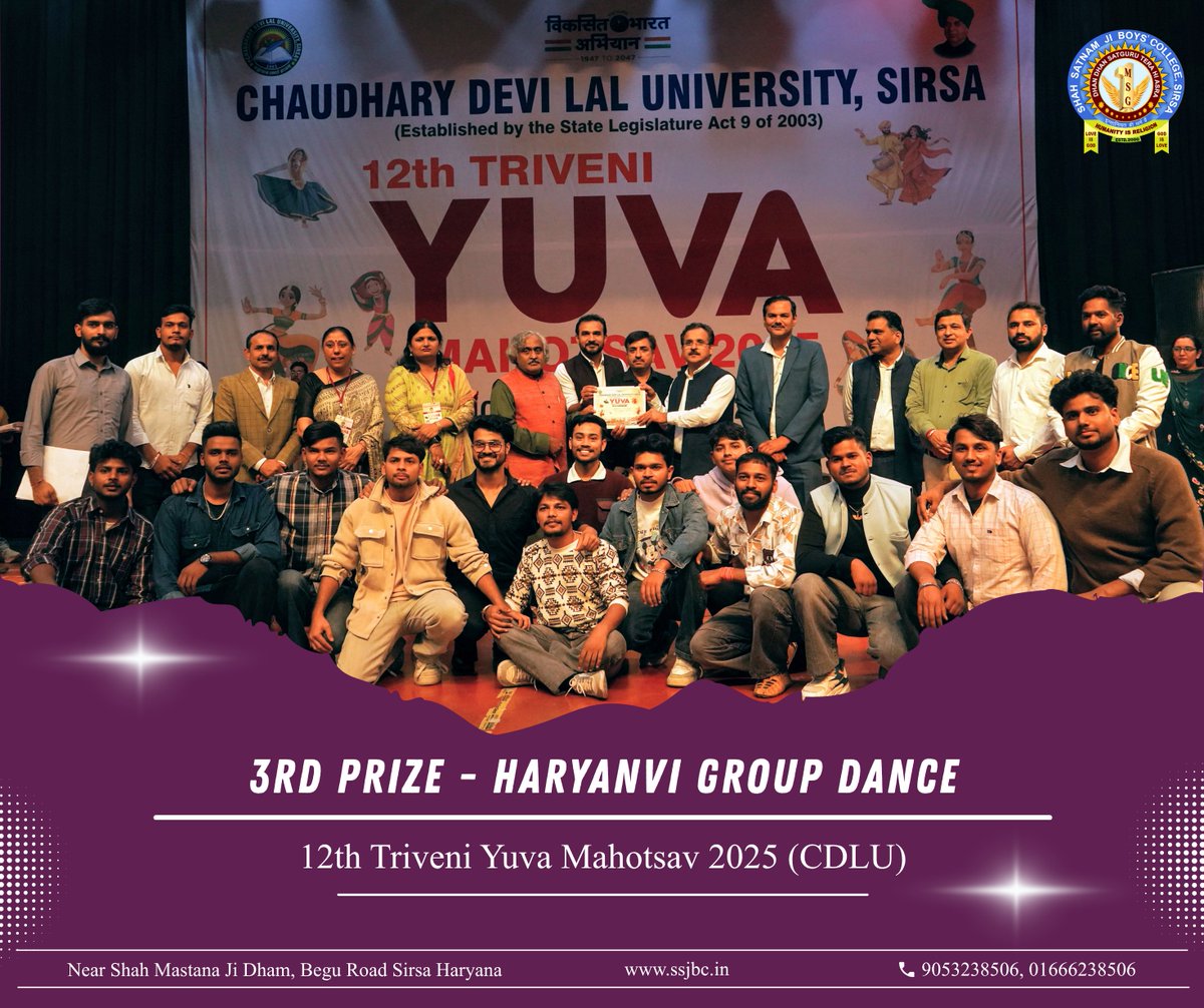 ssjboyscollege's tweet image. Cultural Victory for Shah Satnam Ji Boys’ College!

We are proud to share that Shah Satnam Ji Boys’ College has secured 3rd Position in Haryanvi Group Dance at the 12th Triveni Yuva Mahotsav 2025, held at Chaudhary Devi Lal University, Sirsa.

#TriveniYuvaMahotsav #CDLU #ssjbc
