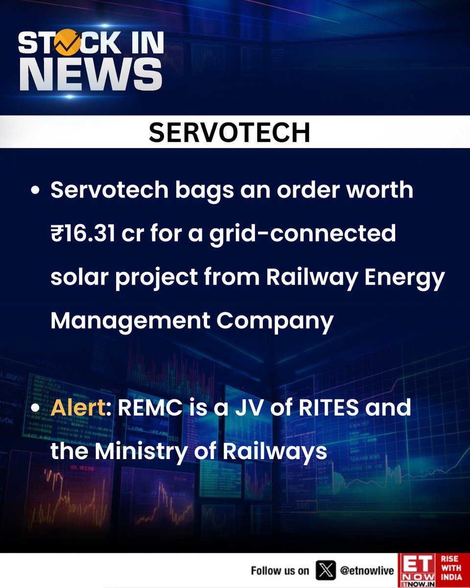 ETNOWlive's tweet image. #StockInNews | Servotech secures ₹16.31 cr order from REMC for grid-connected solar project

#Servotech #SolarEnergy #REMC #Railways #GreenEnergy #ProjectWin