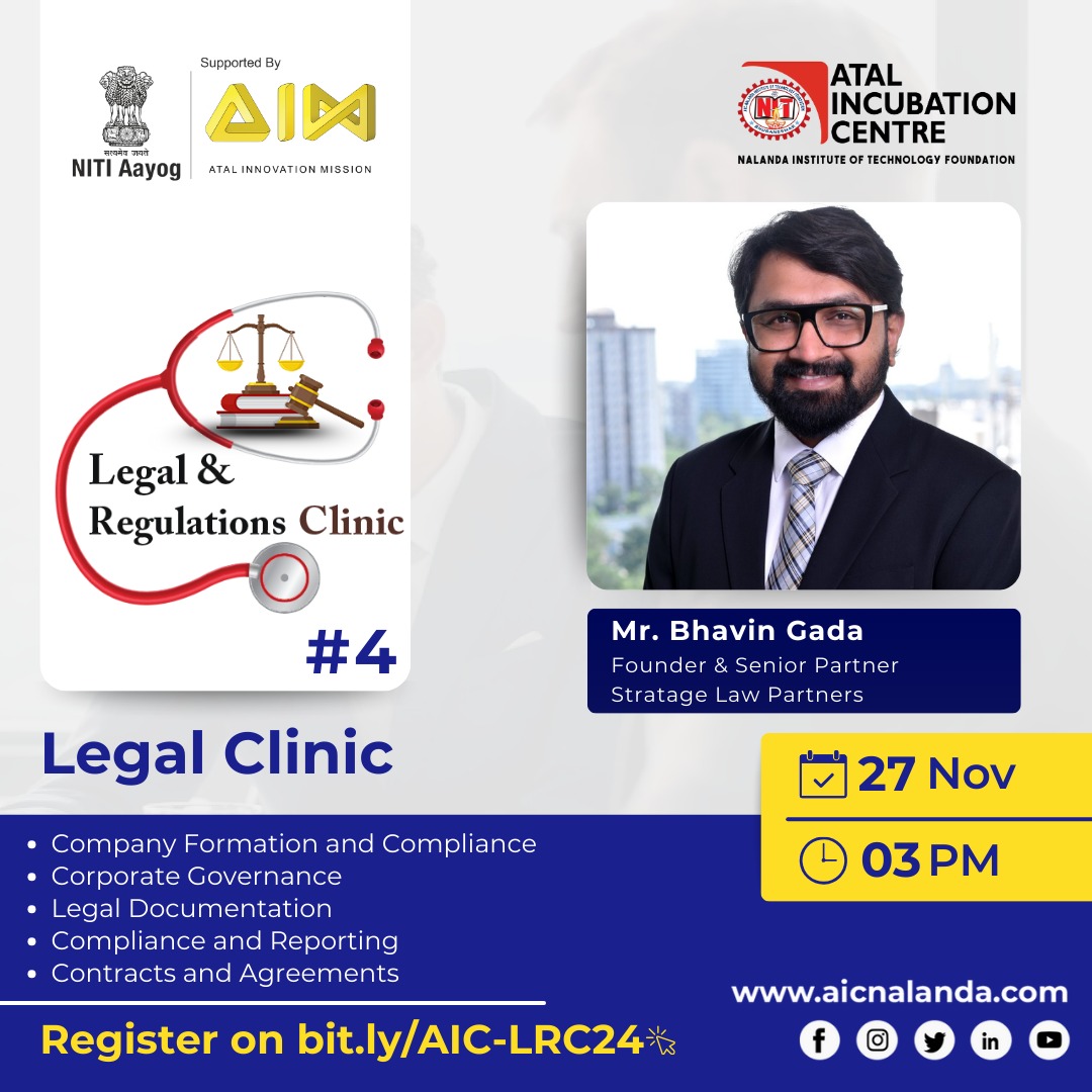 🚨 Startup Founders!

𝐀𝐈𝐂-𝐍𝐚𝐥𝐚𝐧𝐝𝐚 𝐈𝐧𝐬𝐭𝐢𝐭𝐮𝐭𝐞 𝐨𝐟 𝐓𝐞𝐜𝐡𝐧𝐨𝐥𝐨𝐠𝐲 𝐅𝐨𝐮𝐧𝐝𝐚𝐭𝐢𝐨𝐧 is back with the 𝟒𝐭𝐡 𝐋𝐞𝐠𝐚𝐥 &amp; 𝐑𝐞𝐠𝐮𝐥𝐚𝐭𝐢𝐨𝐧𝐬 𝐂𝐥𝐢𝐧𝐢𝐜 – 𝟐𝟎𝟐𝟓 ⚖️
Get 1:1 consultation on Legal, Compliance &amp; Statutory matters with Mr. Bhavin Gada,