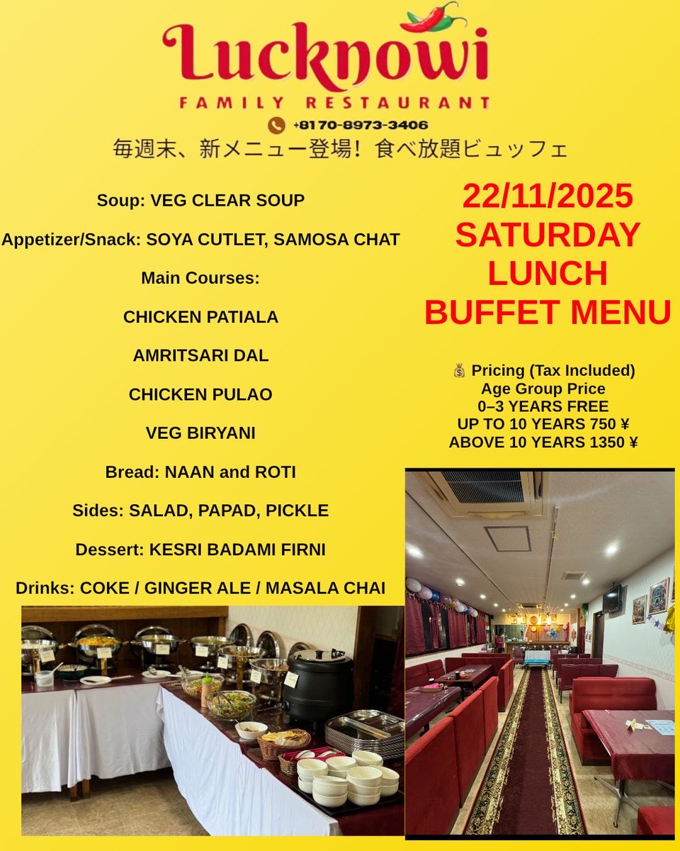 FamilyLucknowi's tweet photo. 11月22日(土) 週末ランチビュッフェ開催!🍛
本格北インド料理を食べ放題でぜひお楽しみください
#LucknowiTokyo #TokyoBuffet #WeekendBuffet #インド料理 #ランチビュッフェ #ハラール対応 #Nishikasai #Edogawa #TokyoEats #TokyoFoodie #TokyoTrip #ミタイ #インドスイーツ #AllYouC anEat https://t.co/ltBCcEEFEx