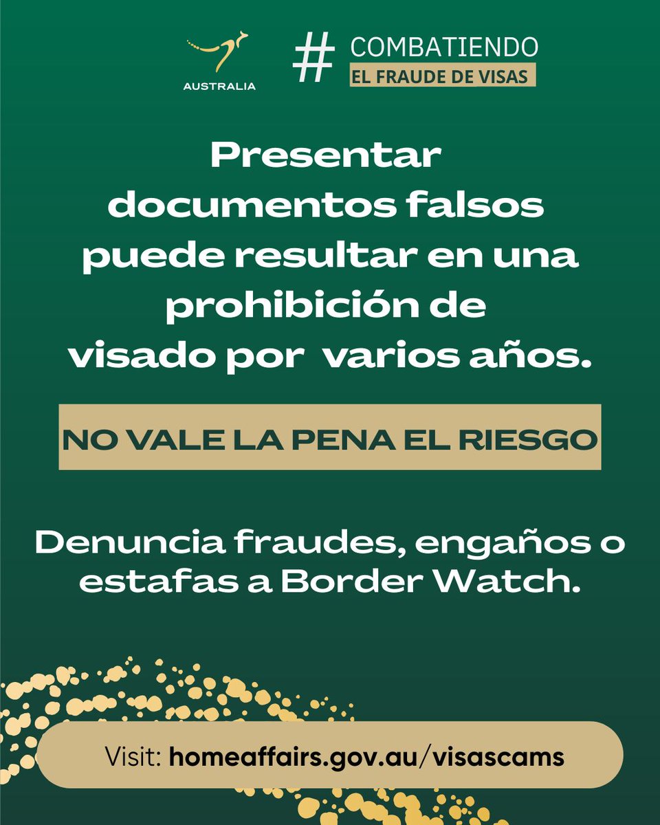 IMPORTANTE: No arriesgue a que le deneguen la visa. Presentar documentos falsos en su solicitud podría resultar en la prohibición de entrada por varios años. Si cuenta con un agente, la responsabilidad igual recae sobre Ud. homeaffairs.gov.au/visascams #FightingVisaFraud #fraudweek