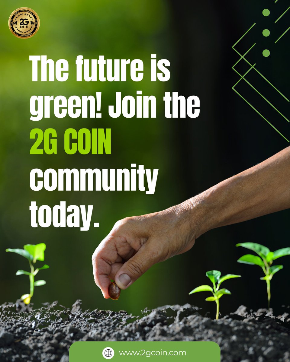 The future is green! 🌿✨ Join the 2G COIN community today and be a part of the sustainable revolution. Let’s build a greener tomorrow together! #GreenFuture #2GCOIN #SustainableLiving #JoinTheMovement