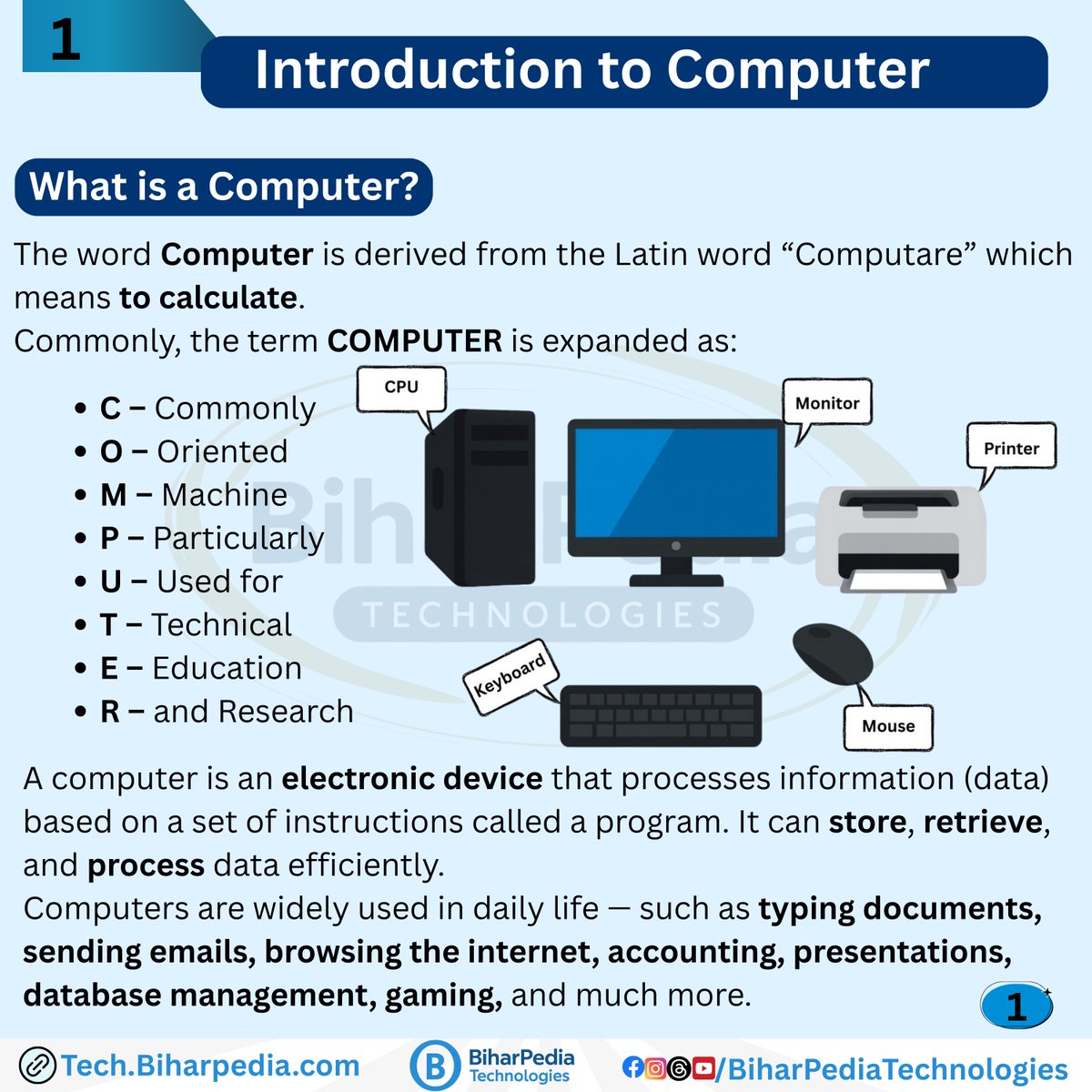 BiharPediaHub's tweet image. ✨ Computer Knowledge: Introduction to Computer

A computer is an electronic machine that stores, processes, and retrieves data. 

#ComputerBasics #IntroductionToComputer #ComputerEducation #InputProcessingOutput #BiharpediaTechnologies
#BiharPedia #DigitalBihar #DigitalIndia