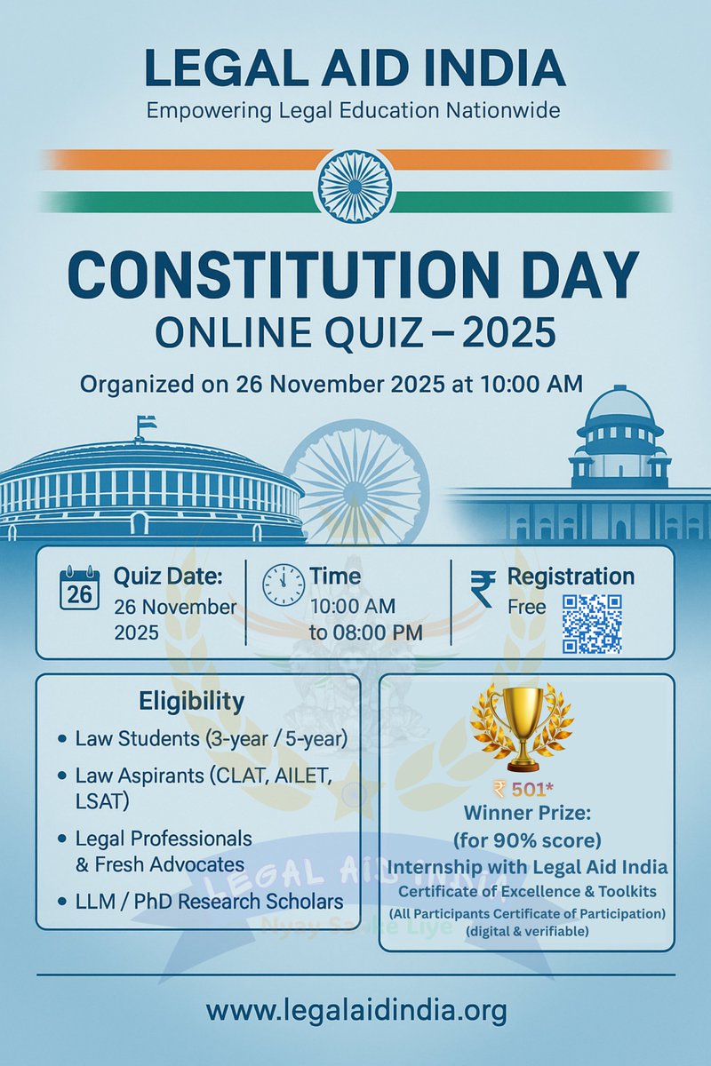 LegalAidsindia's tweet photo. CONSTITUTION DAY SPECIAL 🇮🇳
FREE National Quiz on Indian Constitution 📅 26 Nov 2025 | ⏰ 10AM-8PM 🏆 Win ₹500 + Internship  Certificates for all
Perfect for: 👨‍🎓 Law students  📚 Legal professionals
Register FREE 👇 https://t.co/0VulnOoURe
#ConstitutionDay #SamvidhanDivas https://t.co/SMiJC7Ygs6
