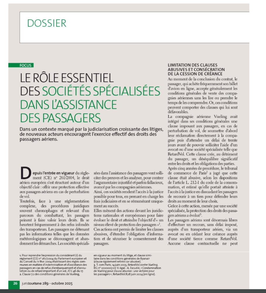 ✈️ Ravie d’avoir contribué à la rédaction du dernier numéro de la revue Juris Tourisme – Lefebvre Dalloz, avec un article consacré au rôle essentiel des sociétés spécialisées dans l’assistance des passagers aériens.