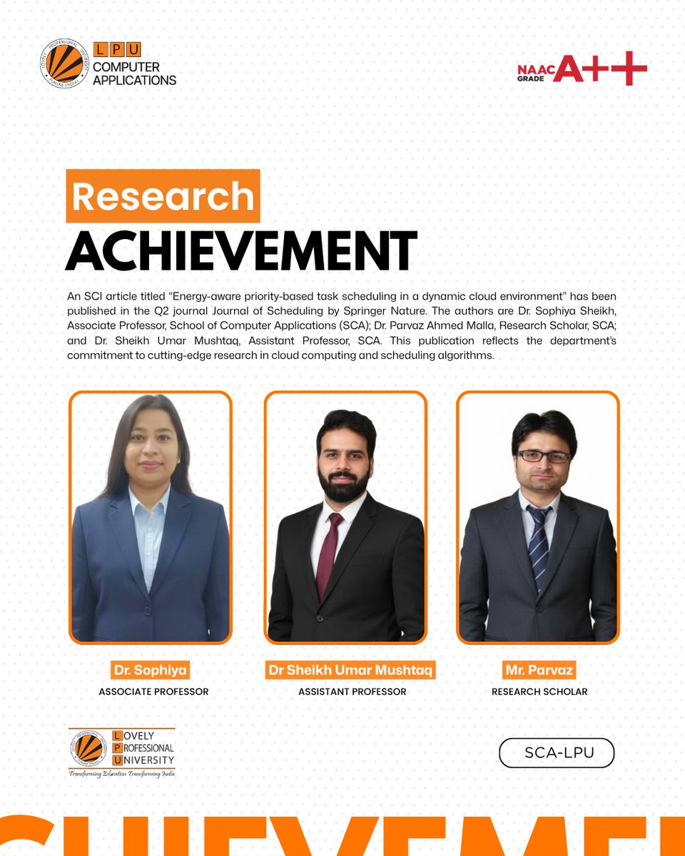 LPUComputerApp's tweet image. Huge win for SCA-LPU! Our team’s SCI article on energy-aware task scheduling in cloud environments has been published in Journal of Scheduling (Springer). Congrats to Dr. Sophiya Sheikh, Dr. Sheikh Umar Mushtaq, and Mr. Parvaz Ahmed Malla! #CloudComputing #Research #LPU #AI #SCA