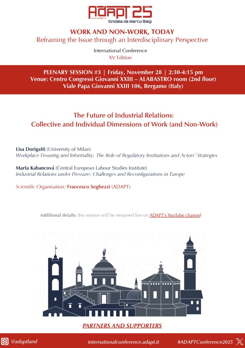 ADAPT_bulletin's tweet image. One week to go! Closing Plenary #3 of #ADAPTConference2025 (Nov 28) with @lisadorigatti &amp;amp; Marta Kahancová (@CELSI_Ba) on the future of #industrialrelations -  Chair: @francescoseghez 
Join us &amp;amp; follow live:
🔗 Register: internationalconference.adapt.it/registration/
📺 YouTube: youtube.com/@adaptchannel