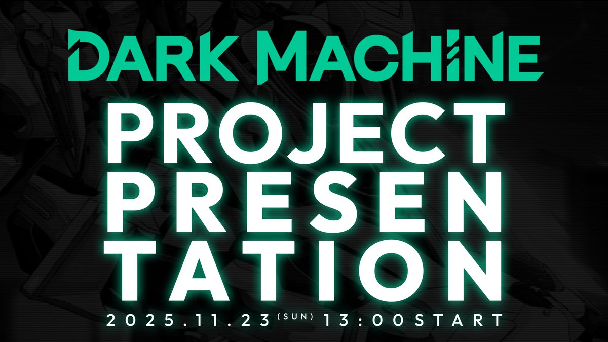 PlayDarkMachine's tweet photo. 完全新作オリジナルアニメ
『DARK MACHINE』プロジェクト発表会
フジテレビアニメ公式YouTubeチャンネルで生配信！
2025.11.23(日) 13:00 開始
https://t.co/rISnghkG08

配信内で『DARK MACHINE THE GAME』の最新映像をお届けします。
ぜひご覧ください！ https://t.co/n6zjPjHjMZ