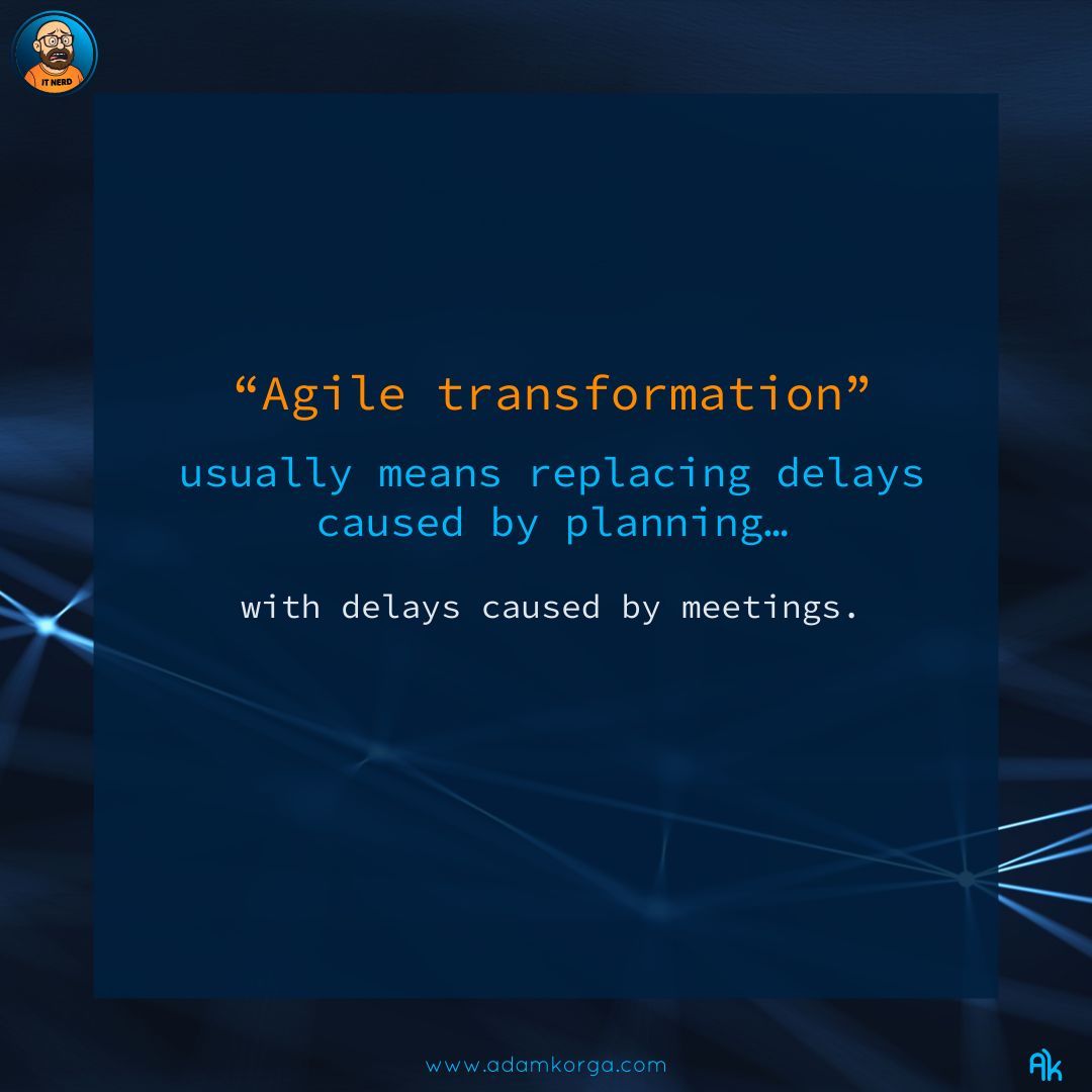 adam_korga's tweet image. Agile was meant to make teams faster.
For many, it just made calendars fuller.
If your “transformation” swaps planning delays for meeting delays… that’s not agility — it’s choreography. 🕺📅

#AgileHumor #TechHumor #SystemsAndSarcasm #ScrumLife #DevLife