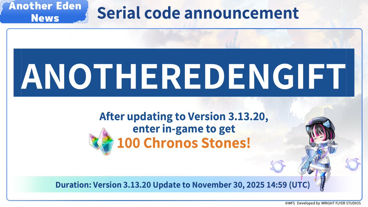AnotherEdenRPG's tweet image. [Serial code available]
The serial code feature is available in the latest Version 3.13.20 update!

▼Code▼
ANOTHEREDENGIFT

*Available until November 30, 2025 14:59 (UTC)

#AnotherEden