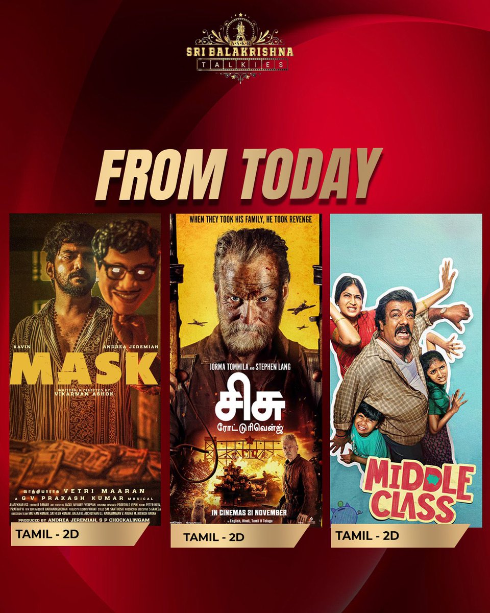 #MASK #MiddleClass &amp; #SISU இன்று முதல் at Sri Balakrishna takies, Tuticorin.
Bookings open now at the box office and online.
#SBKTalkies #Tuticorin