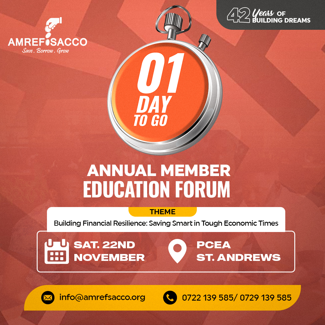🔥 Just 1 DAY TO GO! 🔥 
AMREF SACCO Annual Member Education Forum is happening TOMORROW!

🗓️ Saturday, 22nd November 2025 
📍 PCEA St. Andrews, Nairobi 

Theme: Building Financial Resilience: Saving Smart in Tough Economic Times 

Don't Miss Out!! #EconomicEmpowerment