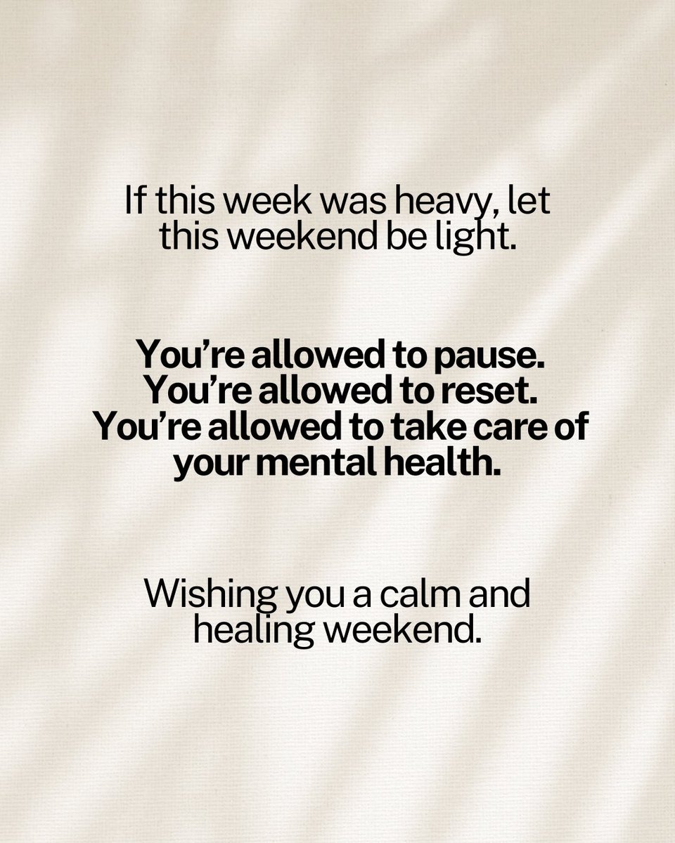 If the week was heavy, let the weekend be gentle. You’re allowed to pause and reset 

#Trending #TrendingNow #MentalHealthMatters