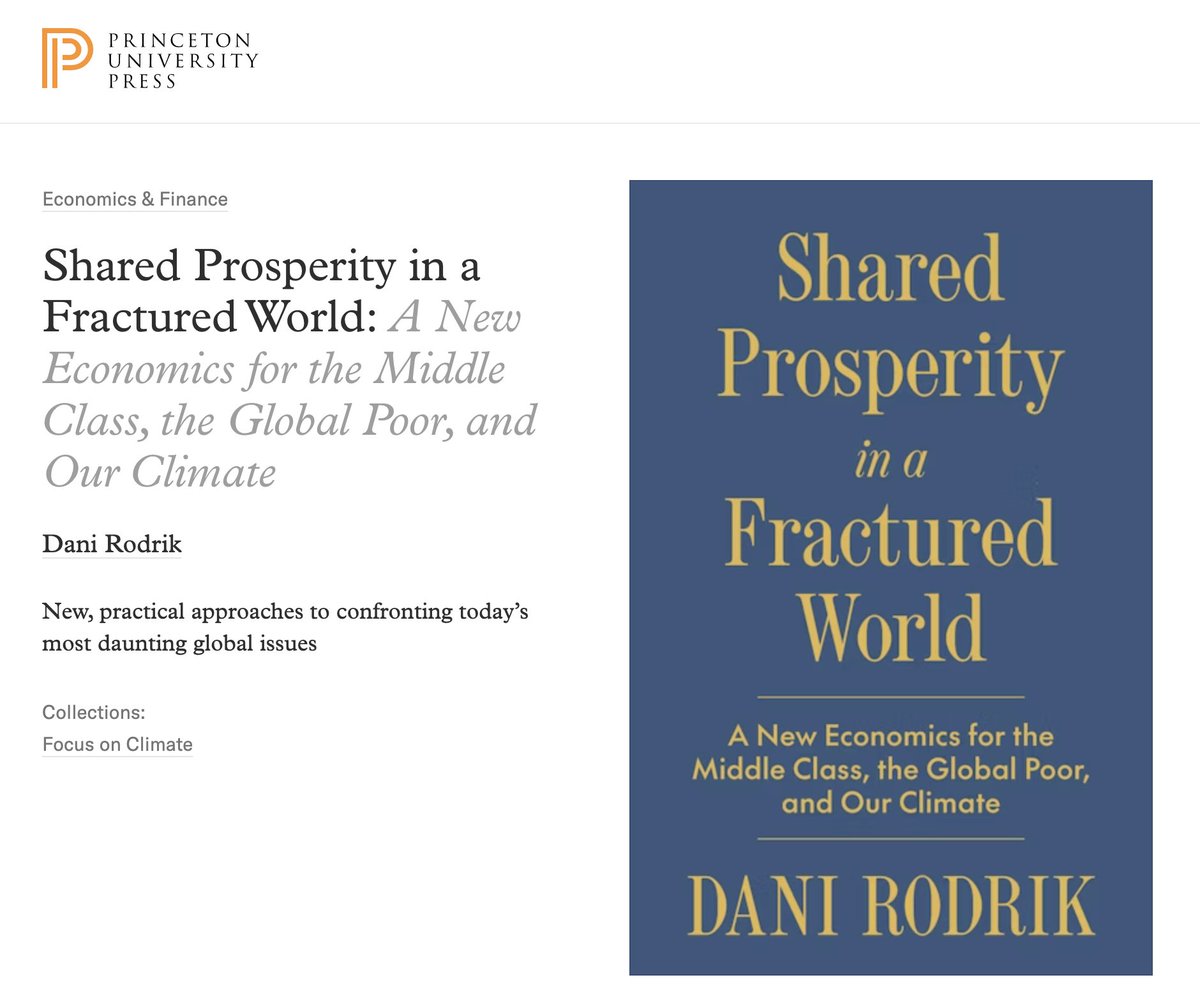 SAGE_econ's tweet image. In his latest publication, SHARED PROSPERITY IN A FRACTURED WORLD, Dani Rodrik, professor of IPE (Harvard) and member of SAGE’s Academic Committee, offers a bold new vision of #globalization to tackle the world&apos;s most pressing #economic issues.

More Info: press.princeton.edu/books/hardcove…