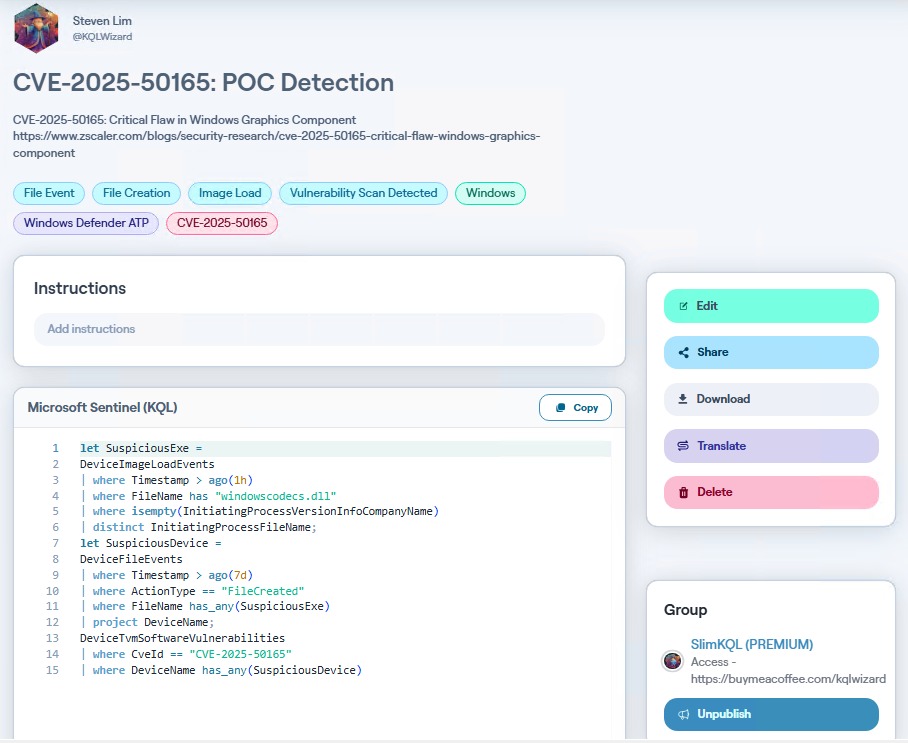 0x534c's tweet image. CVE-2025-50165 is a critical remote code execution vulnerability (CVSS 9.8) affecting the Windows Graphics Component (windowscodecs.dll). It was discovered by Zscaler ThreatLabz in May 2025.

To aid in detection, I have developed a KQL query designed to identify potential…