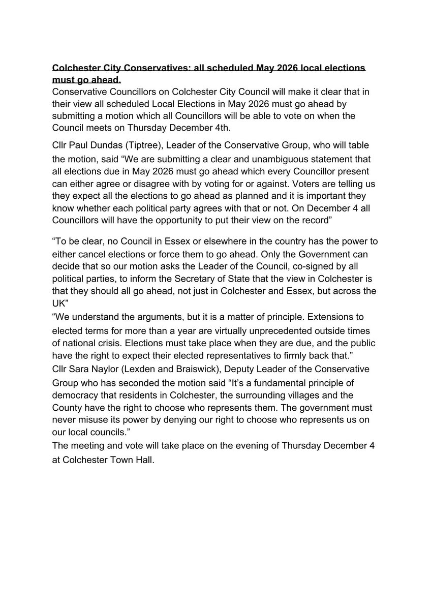 Colchester Conservatives have submitted a very clear and unambiguous motion to the City Council saying all May 2026 scheduled elections will go ahead. A chance for all parties to put on the record their views on this.
