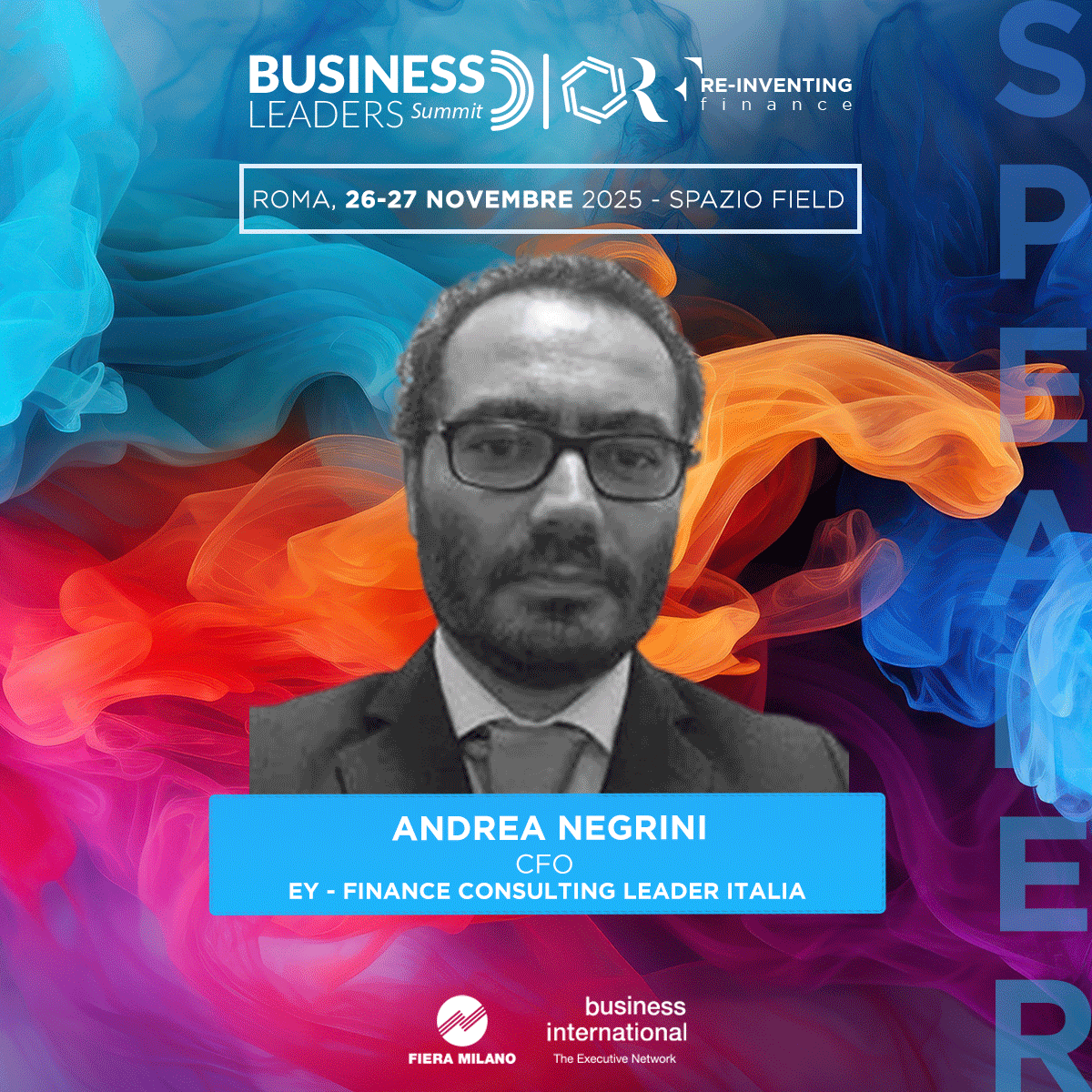 BIweb's tweet image. 🏅 @EY è partner del RE-Inventing #Finance Summit (27.11 | Spazio Field, Roma), all’interno del #BusinessLeaders Summit 
🤝Ascolta dal vivo le #bestpractie dall’azienda attraverso le testimonianze di Andrea Negrini, Finance Consulting Leader Italia di EY
👉businessinternational.it/Eventi/5001/RE…