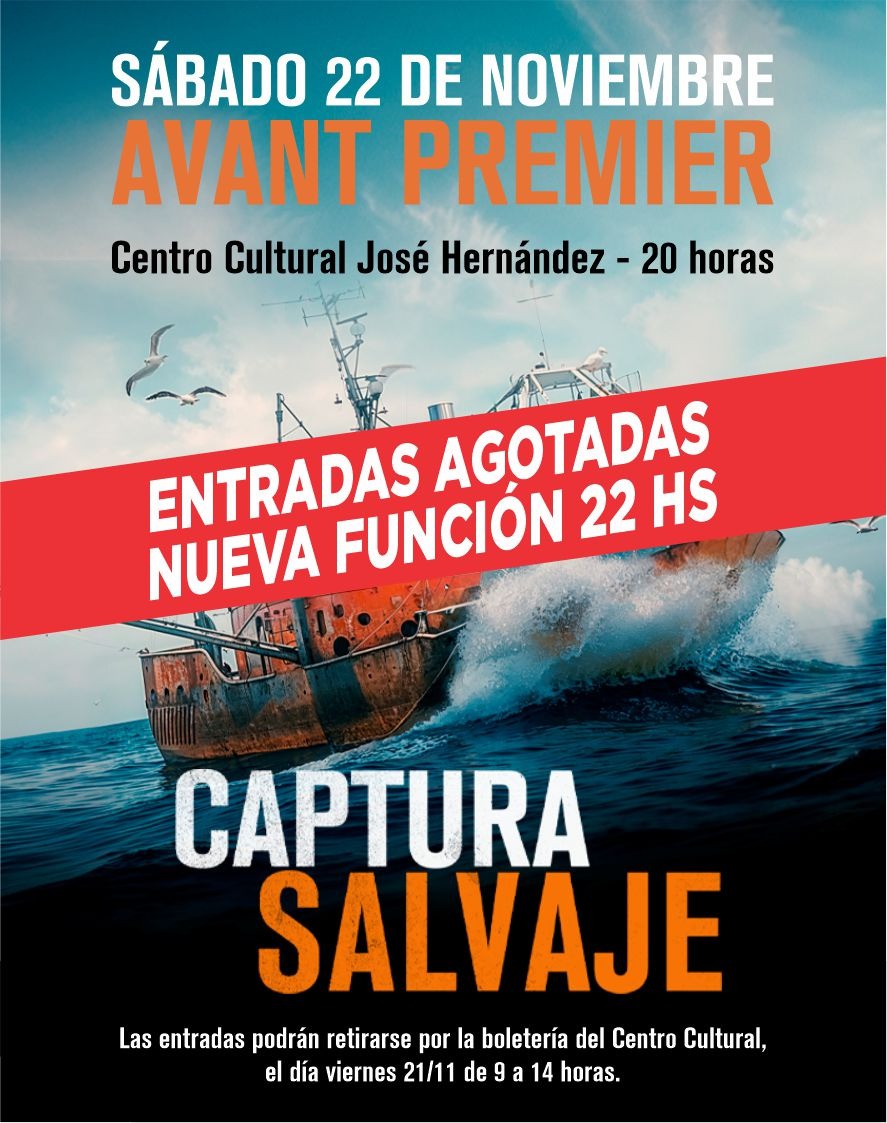 ¡ENTRADAS AGOTADAS para la primera función de "Captura Salvaje"! 💥

🎬 Función 2: 22:00 hs.

¡El barco zarpa pronto! 🚢 Solo quedan horas para retirar tus entradas.

🗓️ Retirá la tuya: Viernes 21/11, de 9 a 14 hs. por boletería.

¡Apurate antes de que se agoten! 😉