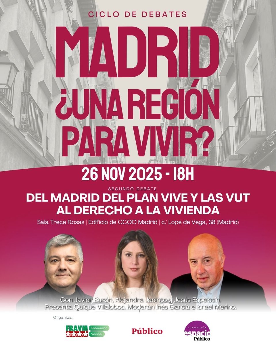 II debate del ciclo: Madrid, ¿una región para vivir?  

🏠Del Madrid del plan vive y las vut al derecho a la vivienda   

📆Miércoles 26 de nov.  
⏰18h.
📍Sala Trece Rosas (c/ Lope de Vega, 38)

¡INSCRÍBETE! bit.ly/MadridParaVivi…