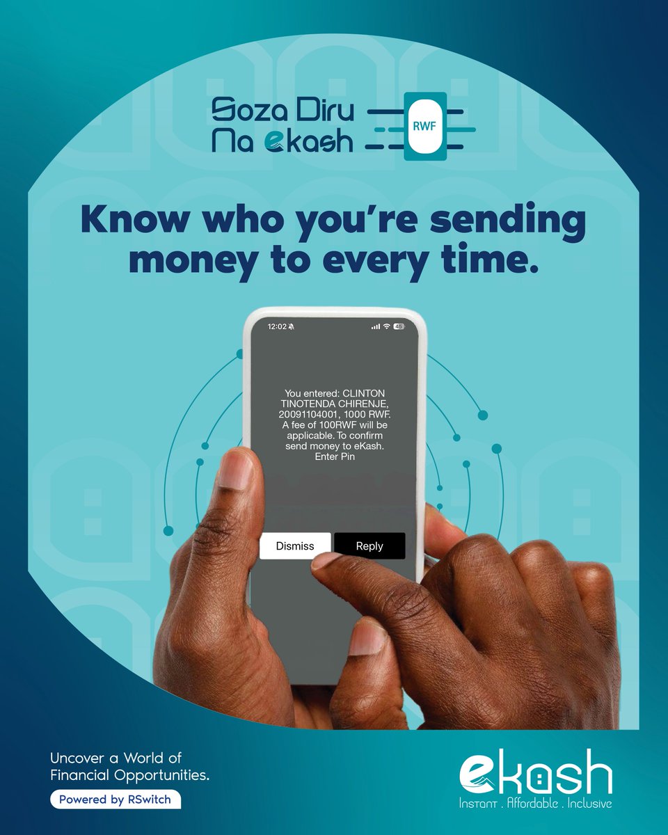 IGIHE's tweet photo. [AD]: With eKash, you always know who you’re sending to.

Even if you’re using different banks or mobile money platforms, a phone number or account number is all it takes to confirm the recipient’s name. It is fast, easy, and safe.

@eKashrs @RSwitch 
#eKash #RSwitch https://t.co/NPzNdcM1Of
