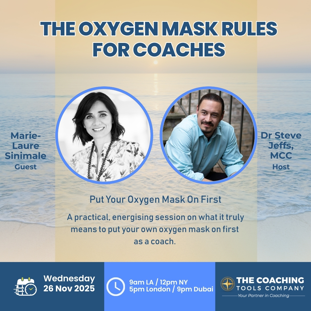 ToolsForCoaches's tweet image. Join us for The Oxygen Mask Rules for Coaches — a practical 60-min session with Marie-Laure Sinimale + Dr Steve Jeffs MCC.

📅 Nov 26, 2025
⏰ 9am LA / 12 NY / 5pm UK / 9pm Dubai
🎟 Free for Pro Members | $29
🔗 tools.coach/488f1rL
#selfcare #yourcoachingcommunity