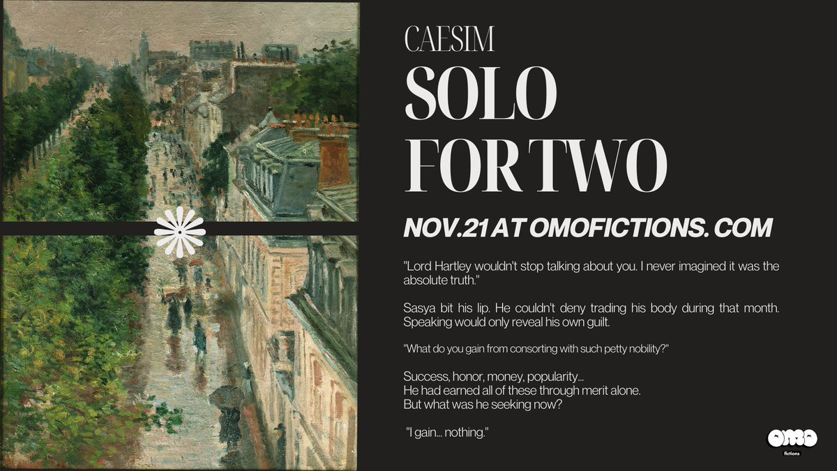omo_fictions's tweet photo. [OmOPICK!] Solo for Two is officially out! and completed! 💫
A historical BL masterpiece filled with Love&amp;Hate moments 😉✨
Read it now on https://t.co/lvGMRwFlEp🩵📚

#omofictions #Solo_for_Two 
#Love_Hate #Reunion
#blnovel #yaoinovel https://t.co/kfHrfBitj0