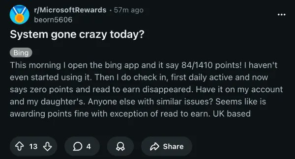 PiunikaWeb's tweet image. Microsoft Rewards &apos;Read to Earn&apos; feature missing for many users

If you opened the Bing app today and felt like something was missing, you aren’t going crazy. The “Read to Earn” feature — usually an easy way to grab 30 points just by scrolling through news headlines — seems to…
