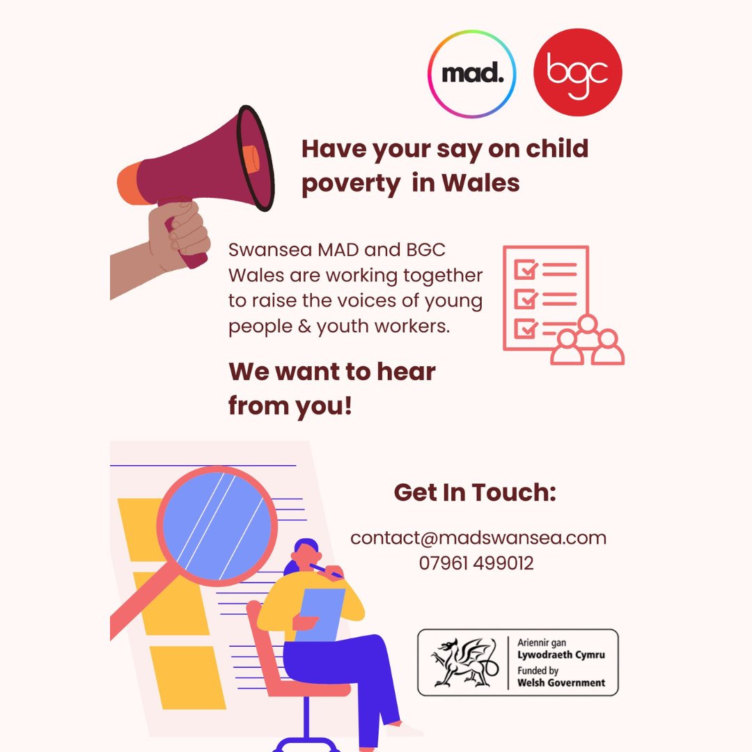 Have your say on child poverty in Wales 📢

<a href="/SwanseaMAD/">Swansea MAD</a> and <a href="/BGCWales/">BGC Wales</a> are working together to raise the voices of young people &amp; youth workers

We want to hear from you!

Get in touch:
contact@madswansea.com
07961499012