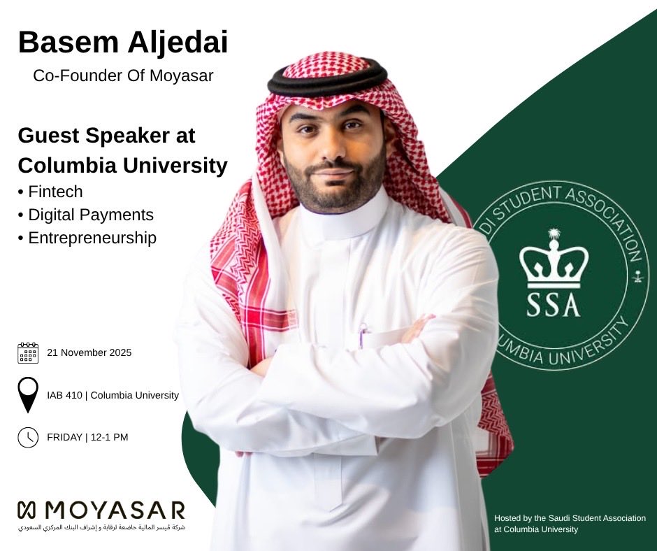 Basem Aljedai, Co-Founder of Moyasar, will join Columbia University’s Leadership Dialogue Series, hosted by the Saudi Student Association, to discuss fintech innovation and digital payments in the region.
#Moyasar #ColumbiaUniversity