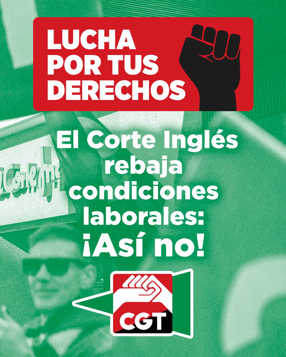 El Corte Inglés |
🔴El 28N las compañeras de <a href="/CgtCorteIngles/">CGT CORTE INGLES</a> vuelven a salir porque no se puede seguir trabajando diez horas seguidas: no hay cuerpo ni conciliación que lo aguante
#ElCorteInglésYaNoEsLoQueEra